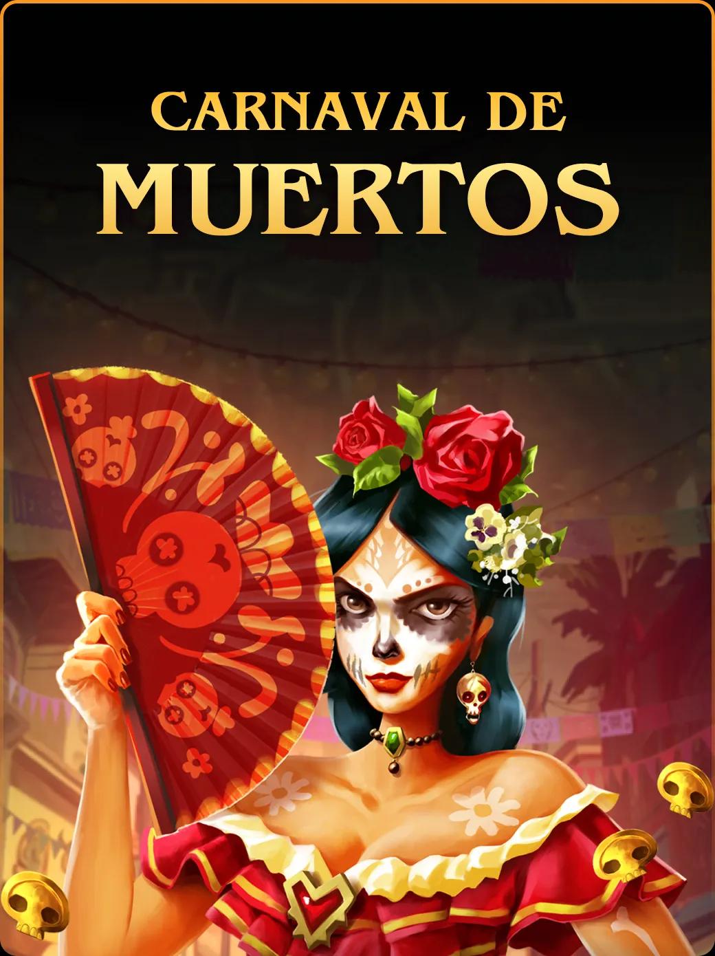 Carnaval De Muertos