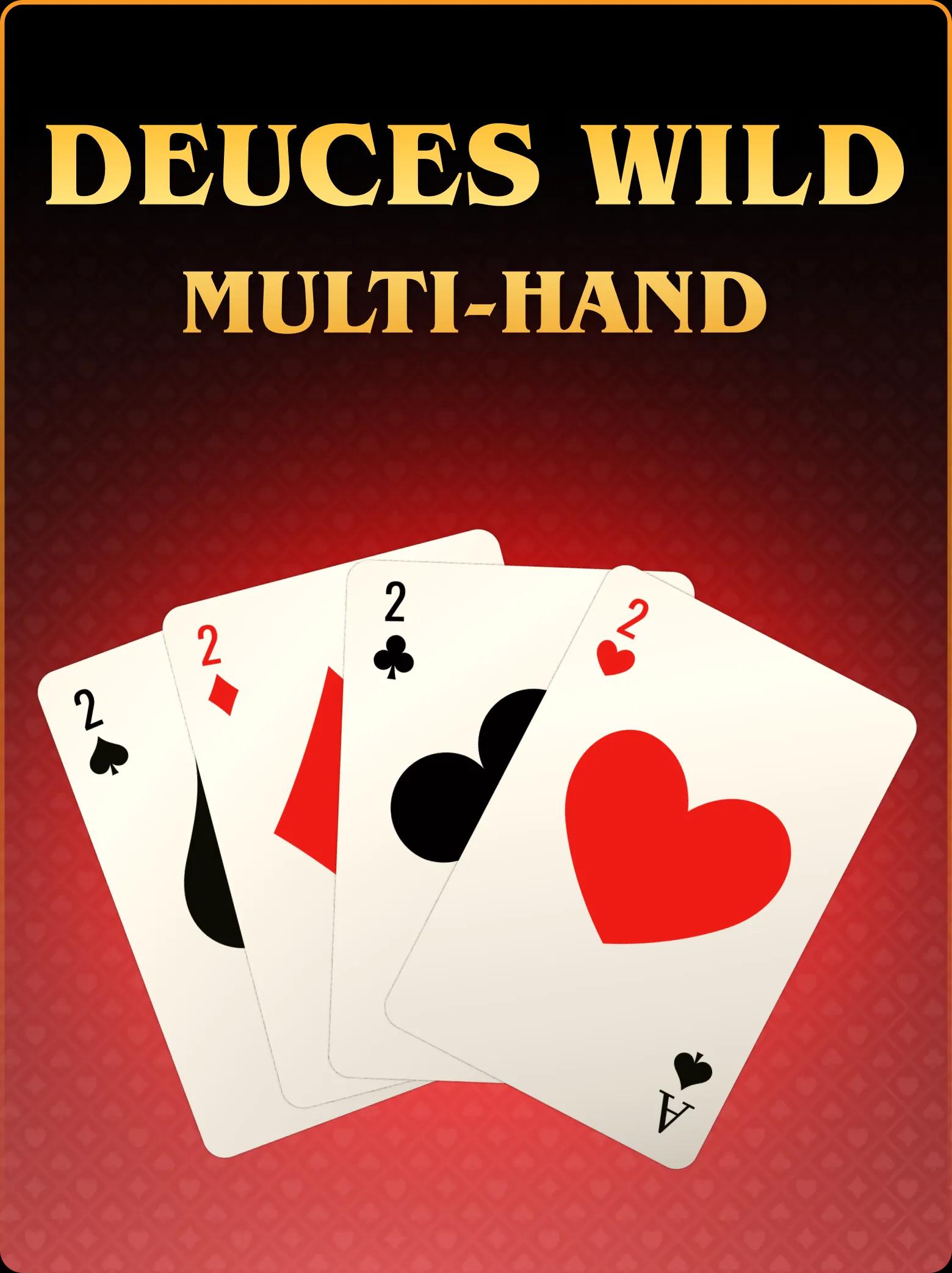 Deuces Wild (Multi-Hand) Unified