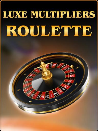 Luxe Multipliers Roulette