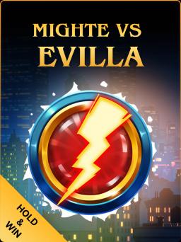 MightE vs Evilla: Hold n' Win 