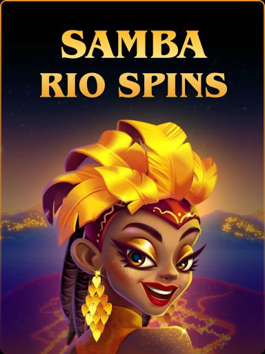 Samba Rio Spins
