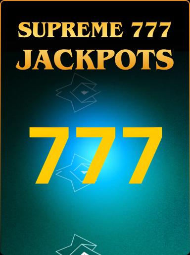 Supreme 777 - JACKPOTS -