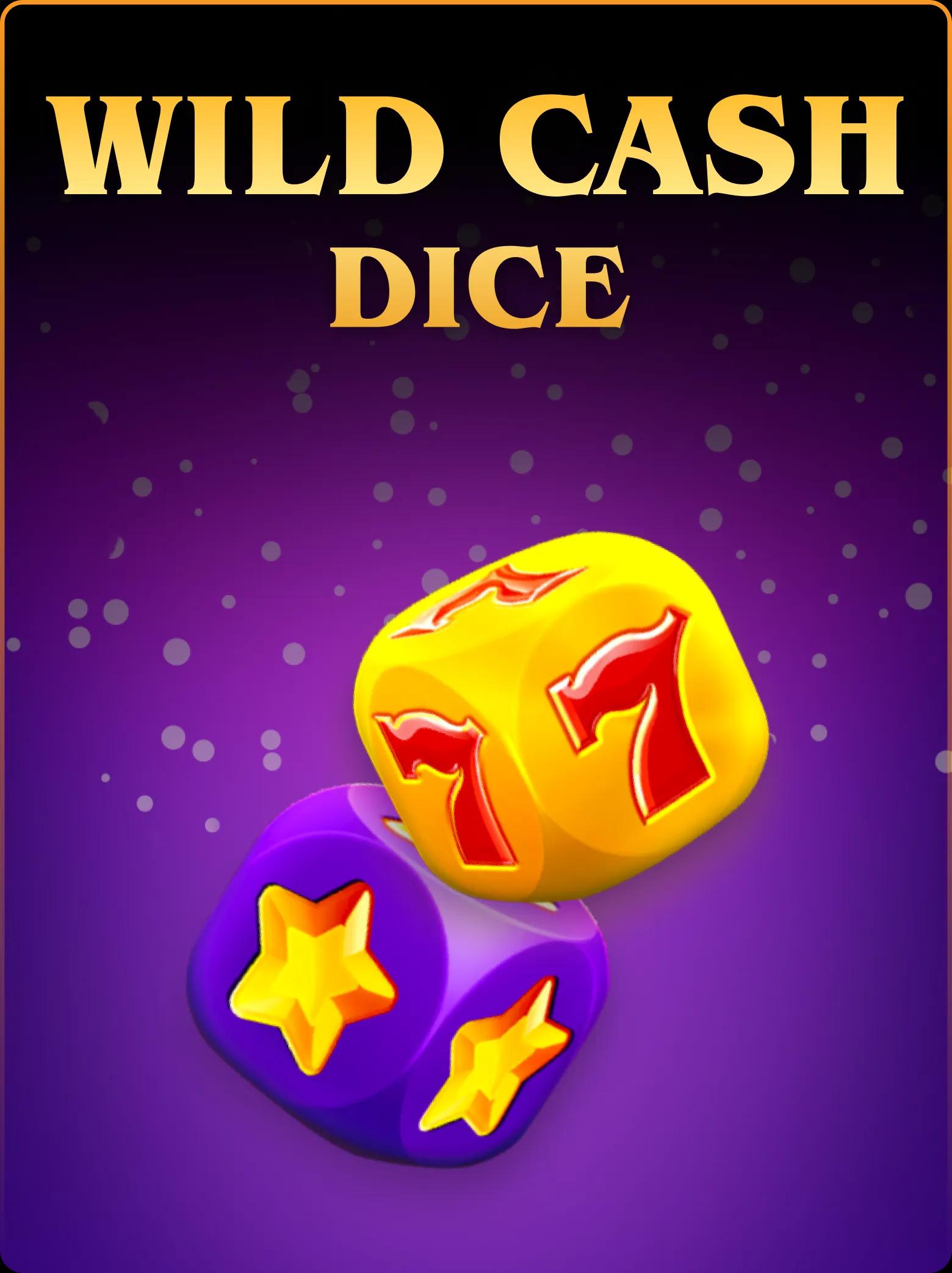 Wild Cash Dice