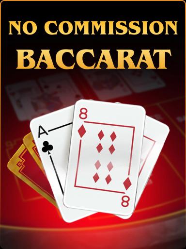 No Commission Baccarat